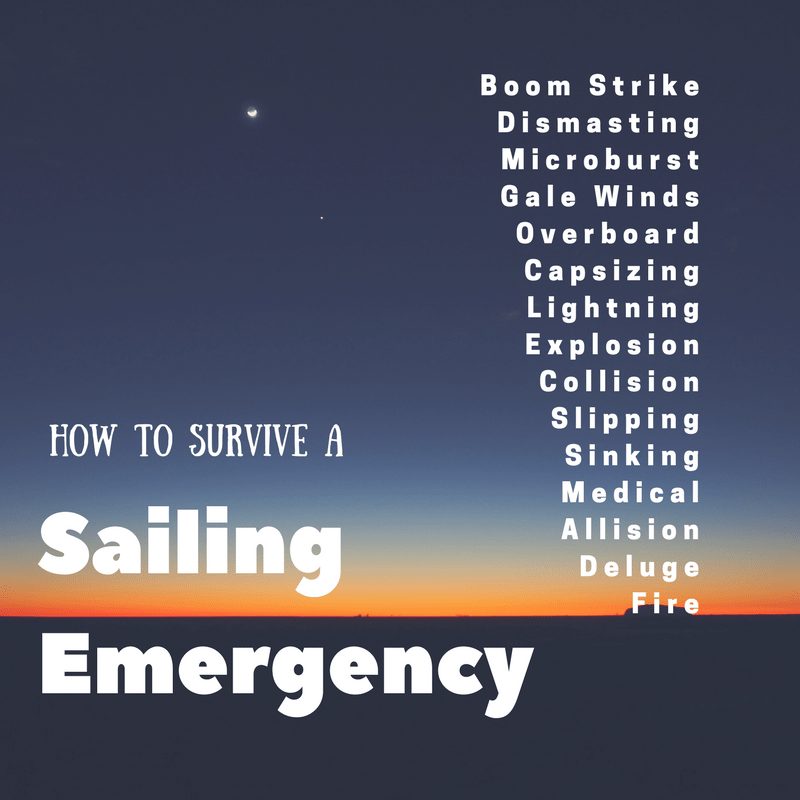 How to survive a sailing emergency